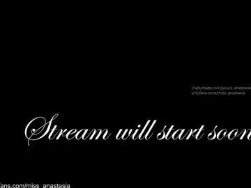 Masturbate to 23 years old yours_anastasia from Chaturbate yours_anastasia from Chaturbate